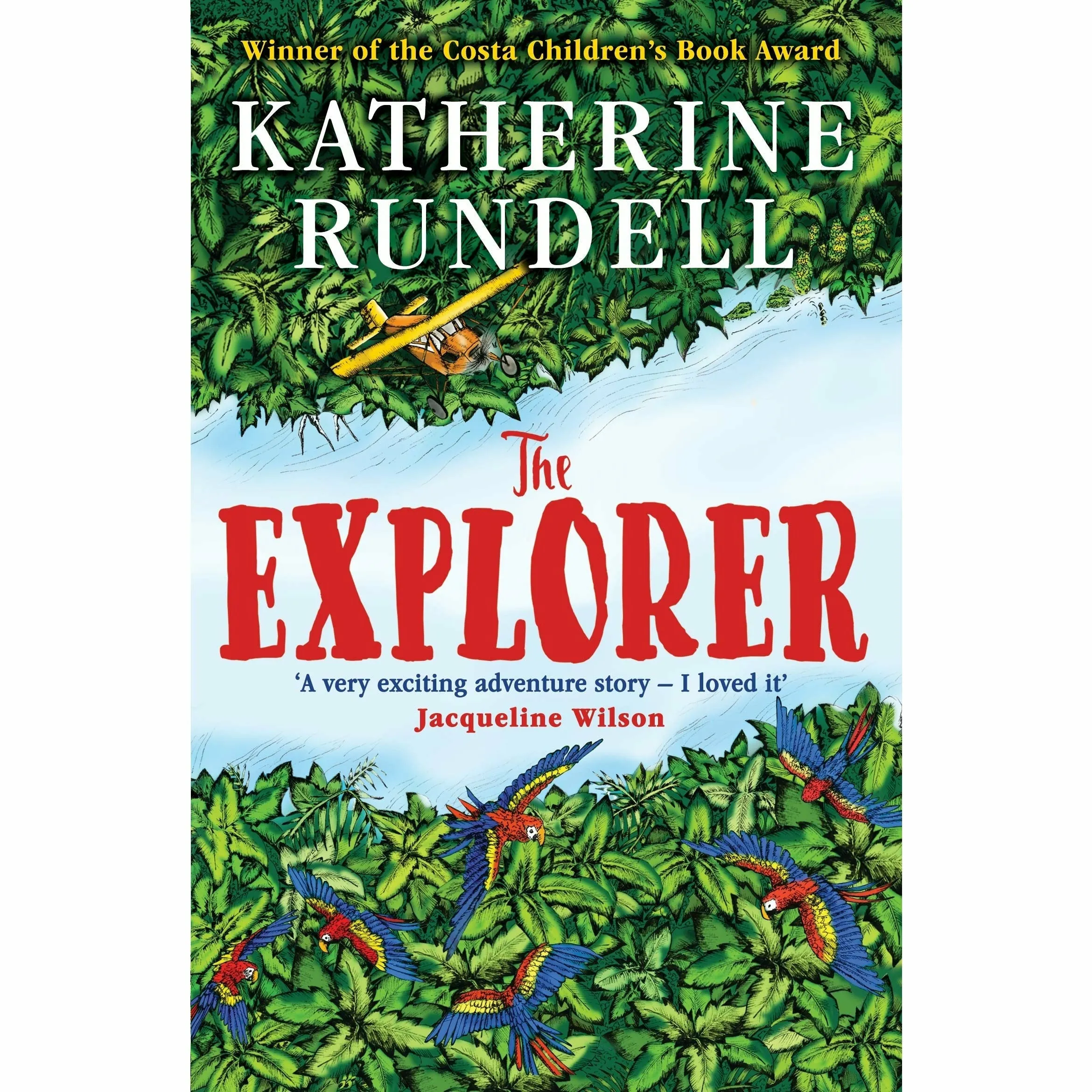Katherine Rundell  4 Books Set (The Explorer, The Good Thieves , Rooftoppers , The Wolf Wilder)