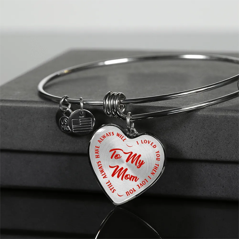 To My Mom Gold or Silver Finished Heart Shaped Bangle Bracelet (Red on Transparent)